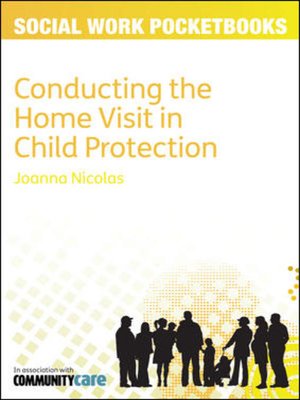 Conducting the Home Visit in Child Protection - ebook
